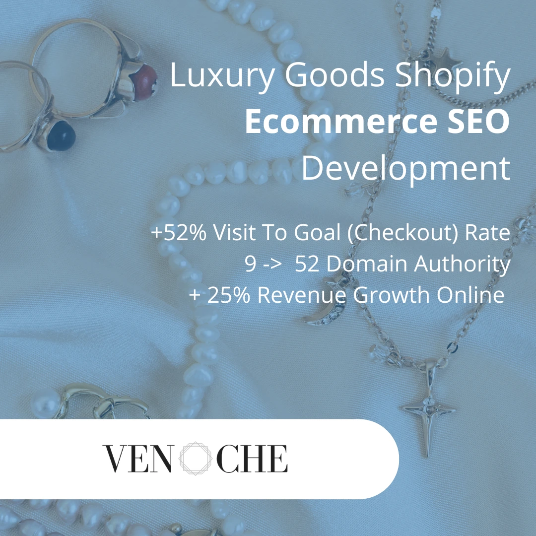 Luxury Goods Shopify Ecommerce SEO Development