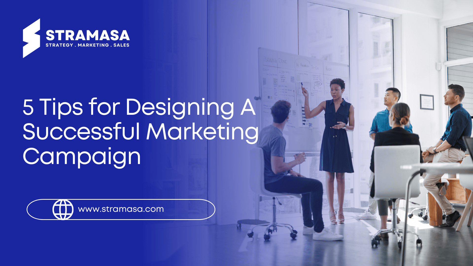 5 Tips for Designing A Successful Marketing Campaign