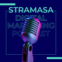 STRAMASA PODCAST - Top 10 Marketing Trends 2025